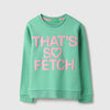 Girls Regular Fit Round Neck Typography Verbiage Sweatshirt